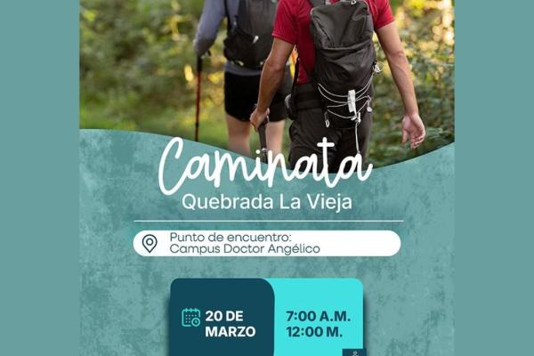 CAMINATA - QUEBRADA LA VIEJA 